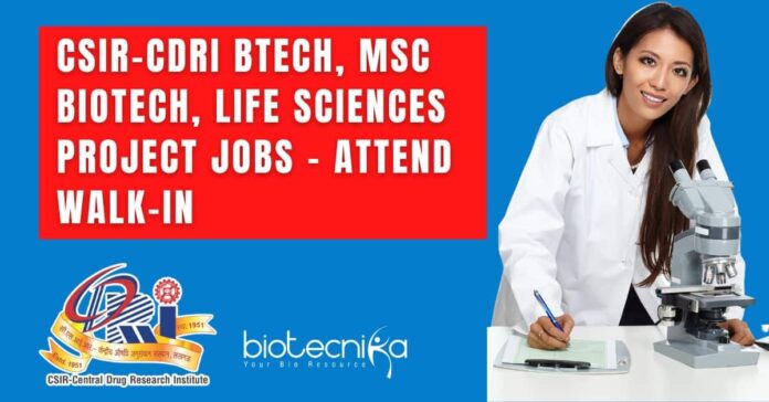 CSIR-CDRI Project Jobs 2022