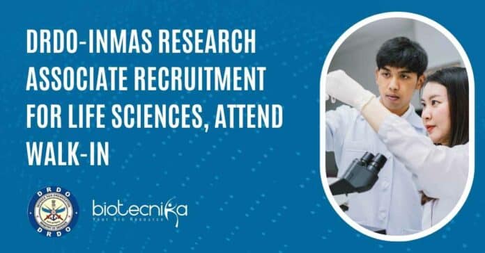 DRDO-INMAS Research Associate Recruitment