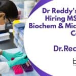Dr Reddy’s Biologics Hiring MSc Biotech, Biochem & Microbiology Candidates Dr Reddy's Biologics Hiring