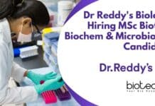 Dr Reddy’s Biologics Hiring MSc Biotech, Biochem & Microbiology Candidates Dr Reddy's Biologics Hiring