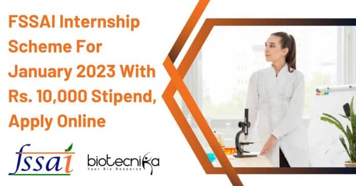 FSSAI Internship 2023 January Scheme