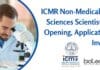ICMR Non-Medical Life Sciences Scientist Job Opening, Applications Invited ICMR Non-Medical Job Opening