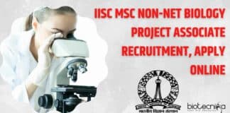 IISc MSc Biology Project Associate