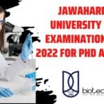 Jawaharlal Nehru University Entrance Examination (JNUEE) – 2022 For PhD Admission JNUEE 2022 Notification PhD