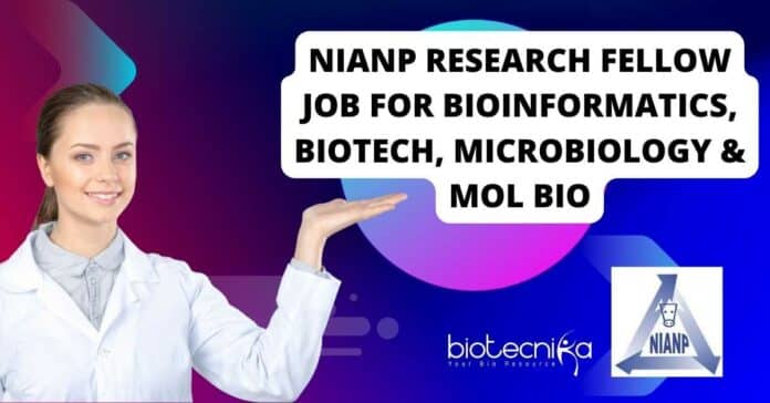 NIANP Research Fellow Job