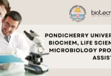 Pondicherry University Biochem, Life Sciences, Microbiology Project Assistant Pondicherry University Project Recruitment