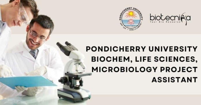 Pondicherry University Project Recruitment