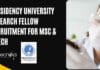 Presidency University Research Fellow Recruitment For MSc & MTech Presidency University Research Fellow