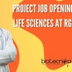 Project Job Opening For MSc Life Sciences at RGCB, Apply Online RGCB Project 2022 Job