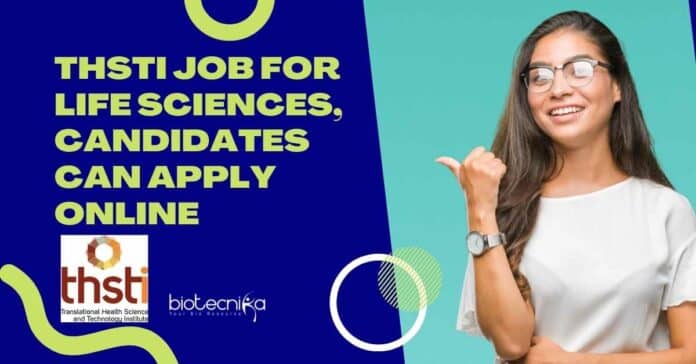 THSTI Job For Life Sciences