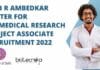 Dr B R Ambedkar Center for Biomedical Research Project Associate Recruitment 2022 ACBR PA Job Opening