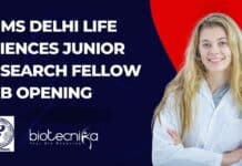 AIIMS Delhi Life Sciences Junior Research Fellow Job Opening AIIMS Delhi Life Sciences