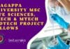 Alagappa University MSc Life Sciences, BTech & MTech Biotech Project Fellows Alagappa University MSc Life Sciences