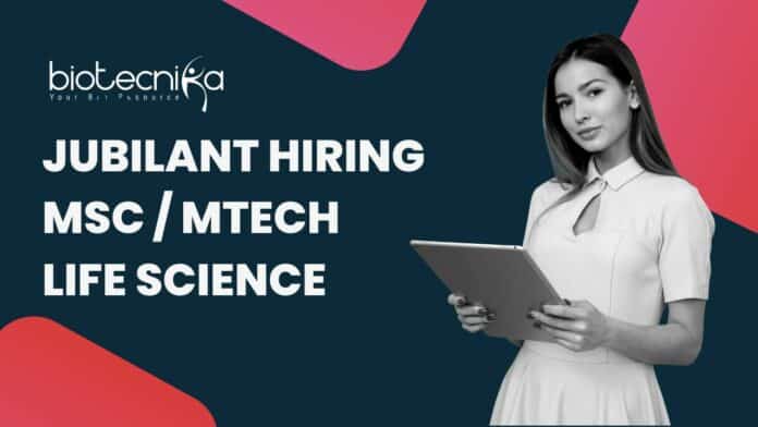 Jubilant Life science jobs