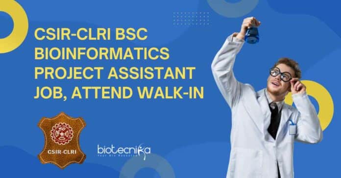 CSIR-CLRI BSc Bioinformatics