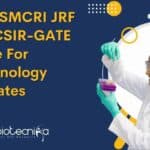 CSIR-CSMCRI JRF Under CSIR-GATE Scheme For Biotechnology Candidates CSIR-CSMCRI JRF
