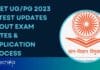 CUET UG/PG 2023 Latest Updates About Exam Dates & Application Process CUET UGPG 2023 Latest Updates