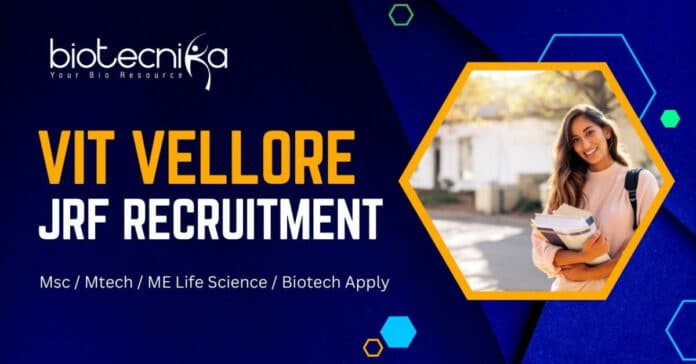 VIT Vellore JRF Recruitment
