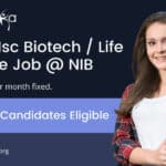 Govt Msc Biotech / Life Science Job @ NIB | Non-NET Candidates Eligible Govt Msc Biotech Job