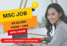 Central University of Punjab Hiring Msc For SPA & PA Post – Rs 42,000 Fixed + HRA Msc Life Science Jobs