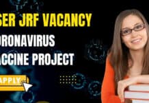 IISER JRF Vacancy – Coronavirus Vaccine Project – Apply Now IISER Trivandrum JRF Vacancy