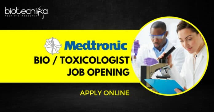 Medtronic Bio Toxicologist Job