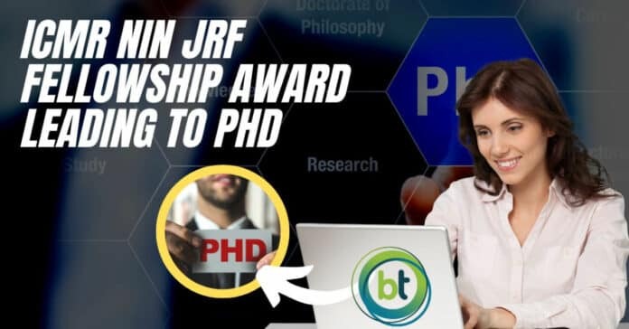ICMR NIN JRF Fellowship