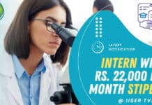 Intern With Rs. 22,000 Per Month Stipend At IISER TVM – Hurry Apply Now IISER Intern Life science