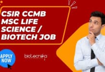 CSIR-CCMB Multiple Job Vacancy For BSc / Msc Biotech, Life Sciences CCMB Msc Life Science