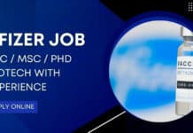 Pfizer Hiring Bsc / Msc / PhD Biotech With Experience – Apply Online Pfizer Latest Biotech Job