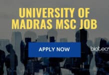 University of Madras Msc Botany/ Microbiology/ Life Science Job University of Madras Jobs