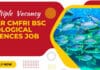 ICAR CMFRI Bsc Biological Sciences Multiple Job Vacancy – NCDC Sponsored Project ICAR CMFRI Multiple Job