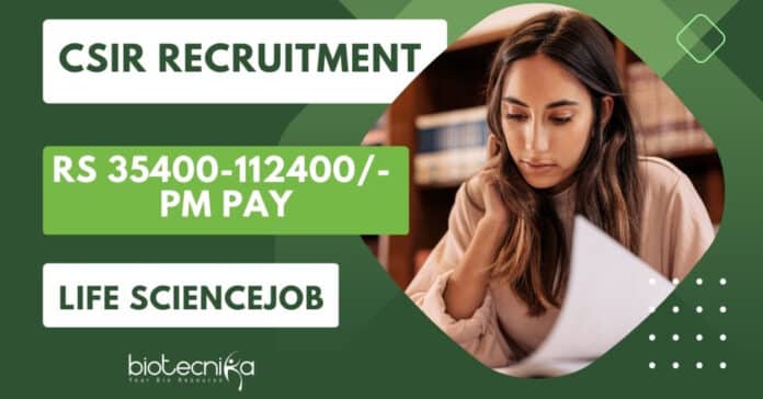 CSIR Life Science Recruitment