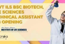 Govt ILS BSc Biotech, Life Sciences Technical Assistant Job Opening Govt ILS BSc Biotech