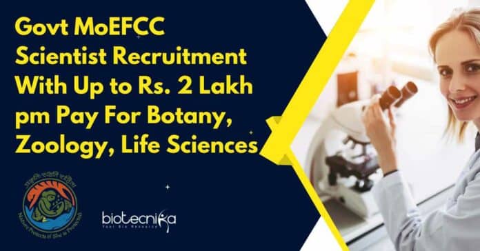 Govt MoEFCC Scientist Recruitment