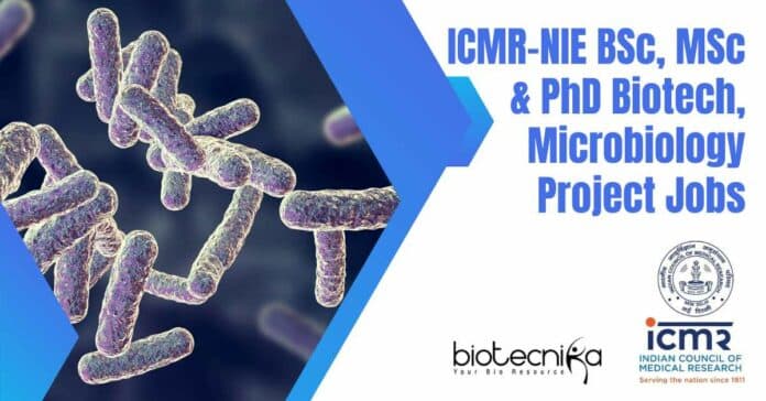 ICMR NIE Project Jobs 2022