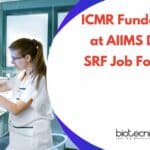 ICMR SRF Vacancies
