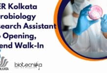 IISER Kolkata Microbiology Research Assistant Job Opening, Attend Walk-In IISER Kolkata Microbiology Research