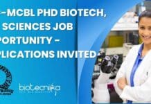 IISc-MCBL PhD Biotech, Life Sciences Job Opportunity – Applications Invited IISc-MCBL PhD Biotech