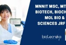 MNNIT MSc, MTech Biotech, Biochem, Mol Bio & Life Sciences JRF Job MNNIT Molecular Biology