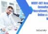 NCERT-CIET Academic Consultant Job Recruitment, Apply Online & Attend Walk-In NCERT-CIET Job