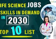 Life Science Jobs & Skills That Will Be In Demand in 2030 – Top 10 List Life Sciences Jobs List & Skills That Will Be In Demand In 2030