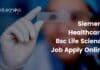 Siemens Healthcare Regulatory Affairs Manager Job – Bsc Life Science Apply Bsc Life science jobs