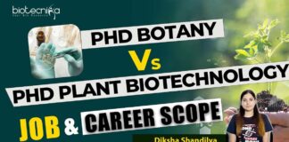 PhD Botany vs Plant Biotechnology Job & Career Scope