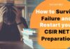 How To Survive Failure & Restart Your CSIR NET Exam Preparation? Restart CSIR NET Exam Preparation