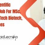 ACTREC Scientific Assistant Job For MSc, MTech & BTech Biotech, Life Sciences ACTREC Mumbai Scientific Assistant