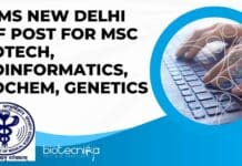 AIIMS New Delhi SRF Post For MSc Biotech, Bioinformatics, Biochem, Genetics AIIMS Delhi Job Openings
