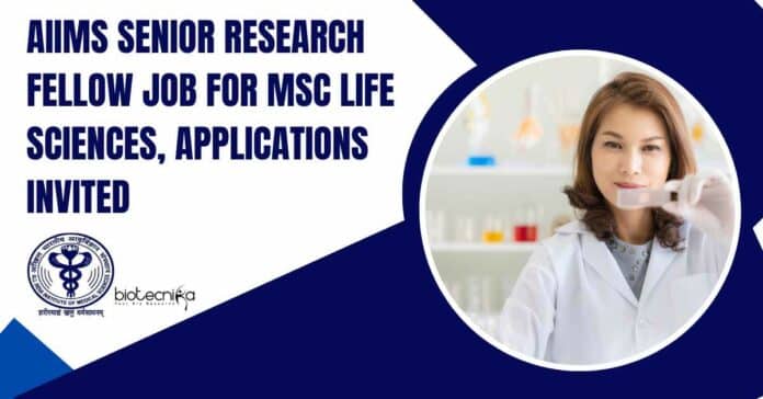 AIIMS Delhi MSc SRF Job