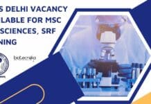 AIIMS Delhi Vacancy Available For MSc Life Sciences, SRF Opening AIIMS Delhi Vacancy Available