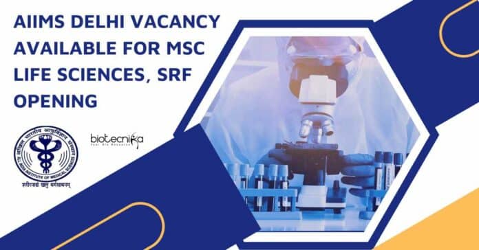 AIIMS Delhi Vacancy Available